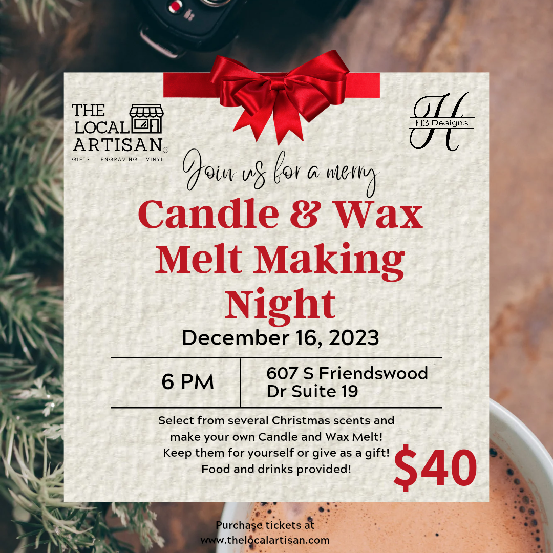 Candle & Wax Melt Making Event