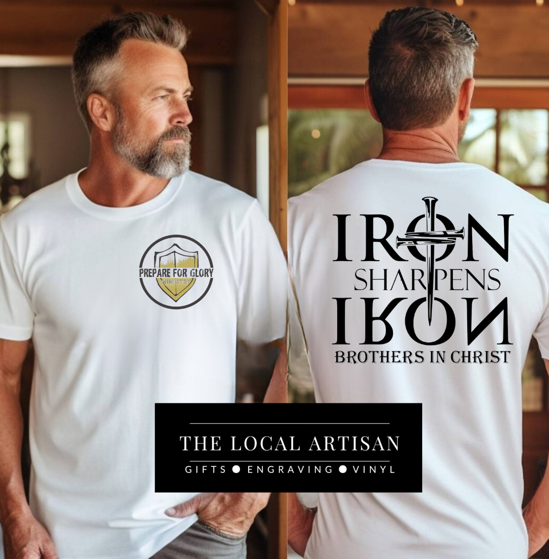 "Iron Sharpens Iron" shirt PFG front and back